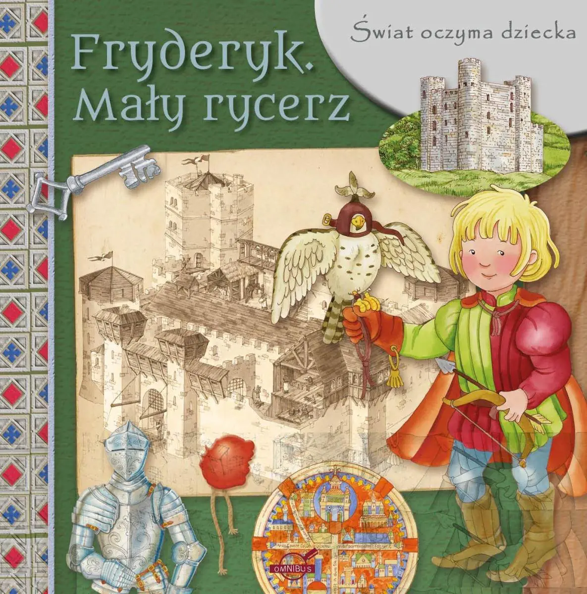 Książka - Świat oczyma dziecka. Fryderyk. Mały rycerz