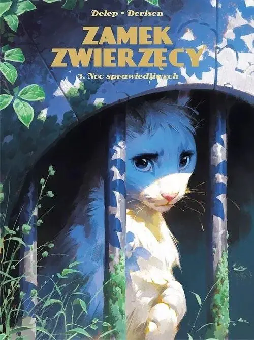 Książka - Noc Sprawiedliwych. Zamek Zwierzęcy. Tom 3
