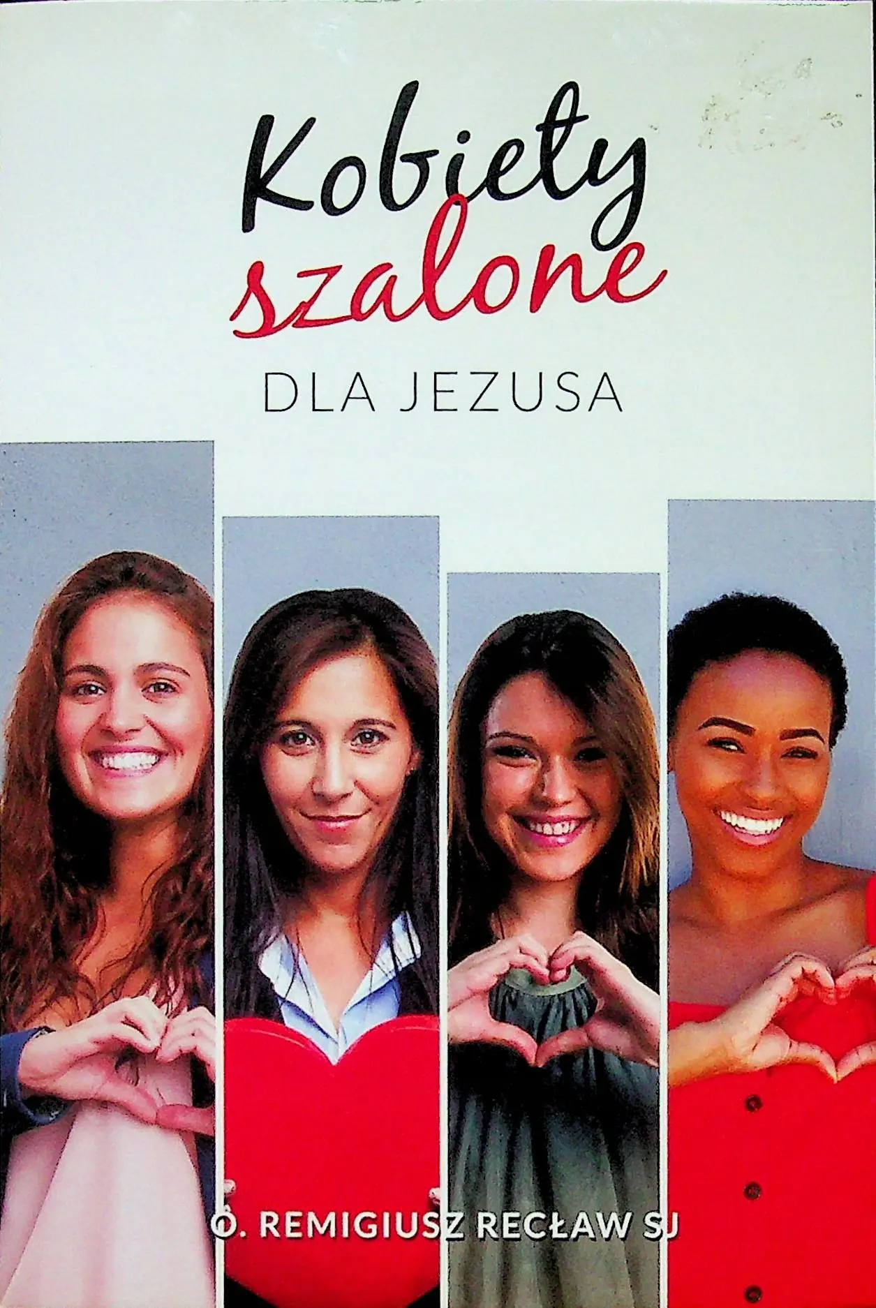 Książka - Kobiety szalone dla Jezusa