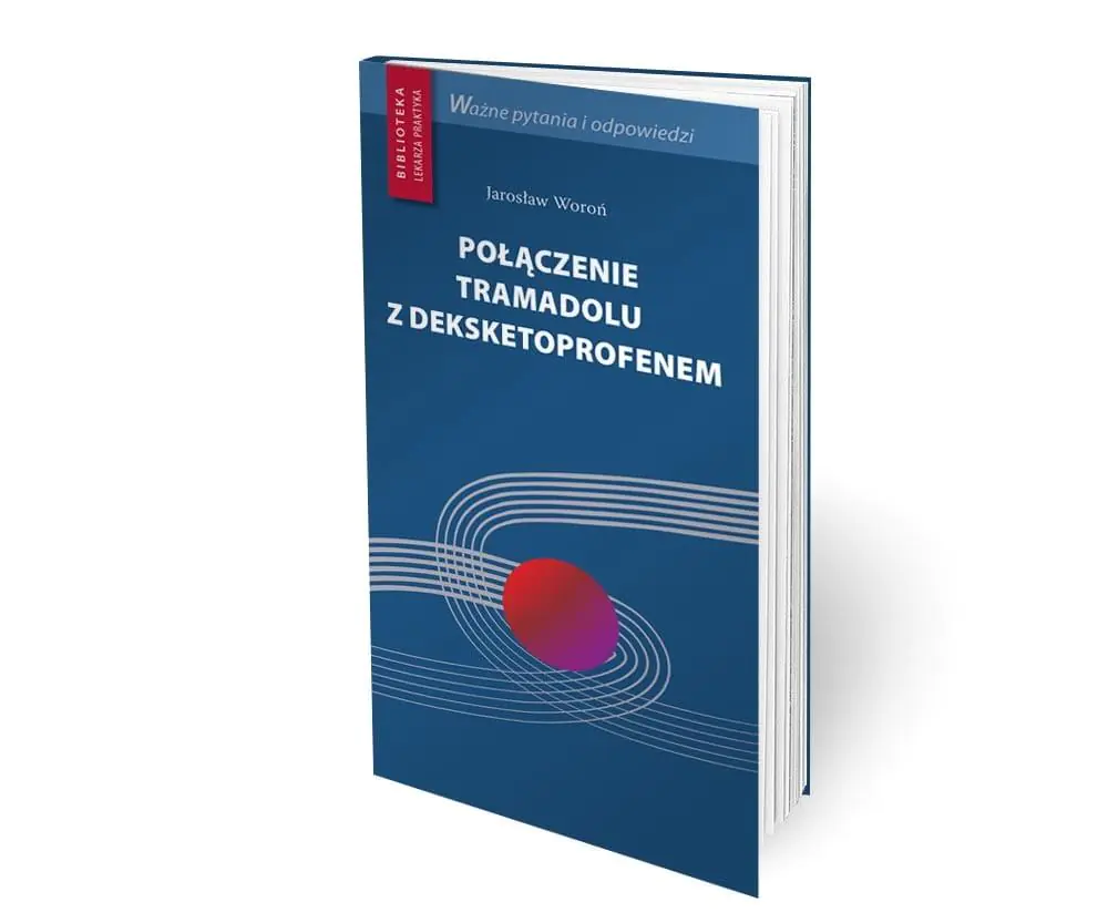 Książka - Połączenie tramadolu z deksketoprofenem