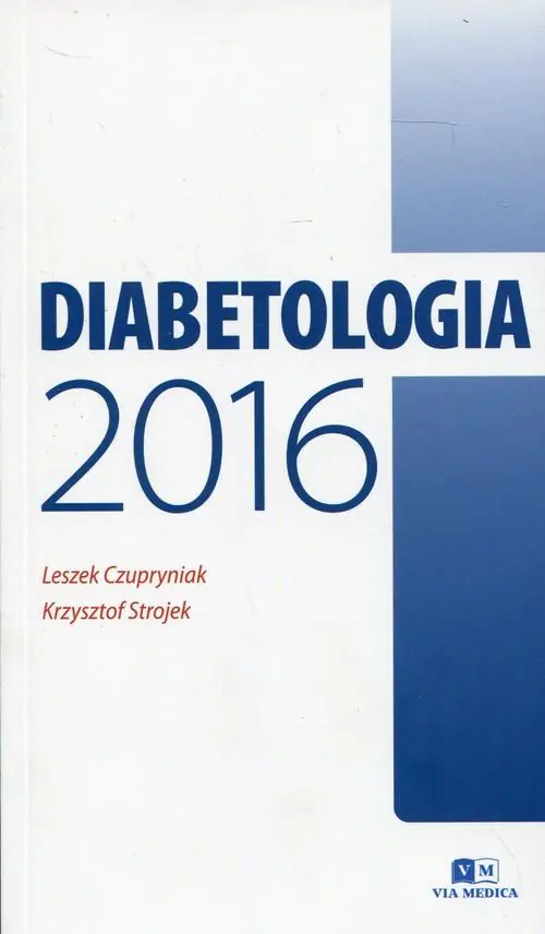 Książka - Diabetologia 2016 - Czupryniak Leszek, Strojek Krzysztof