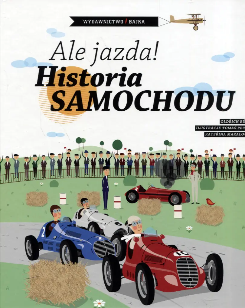Książka - Ale jazda! Historia samochodu