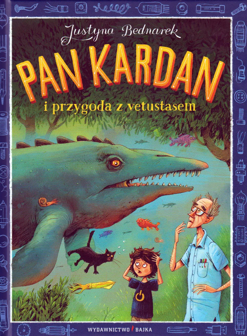 Książka - Pan Kardan i przygoda z vetustasem