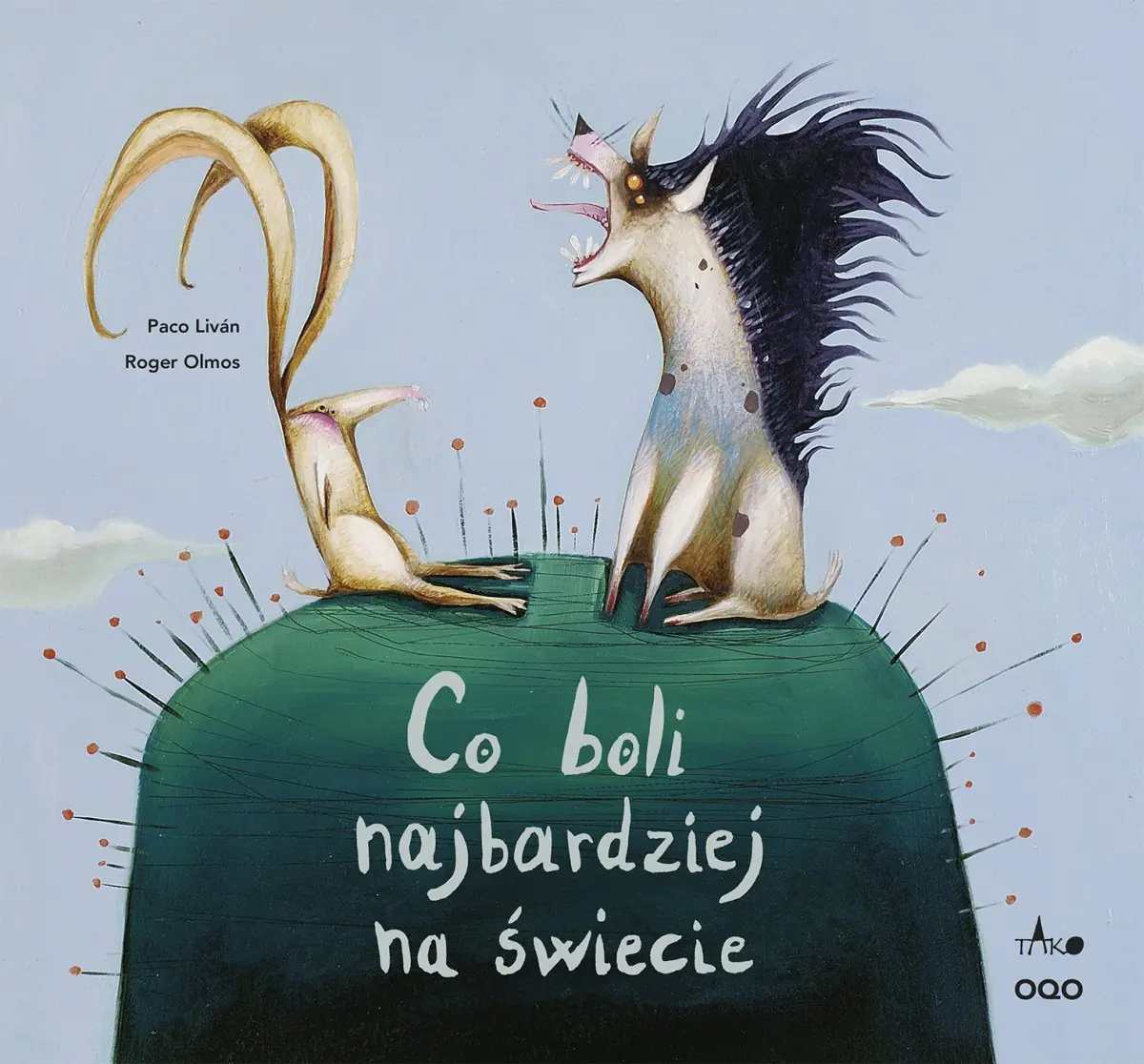 Książka - Co boli najbardziej na świecie