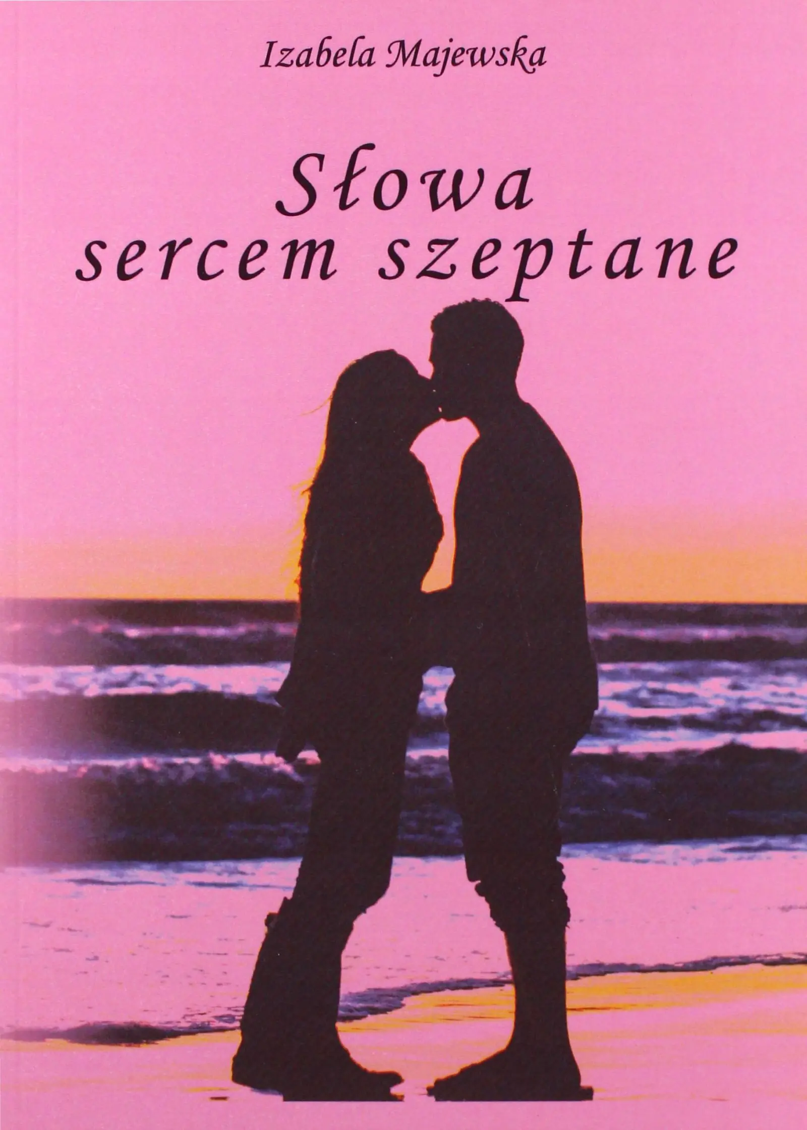 Książka - Słowa sercem szeptane
