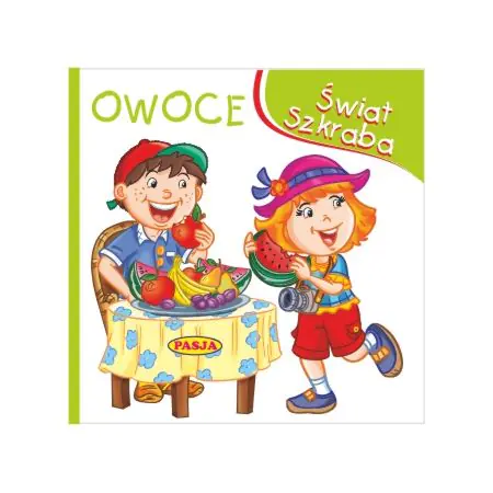 Książka - Świat szkraba - Owoce 10x10