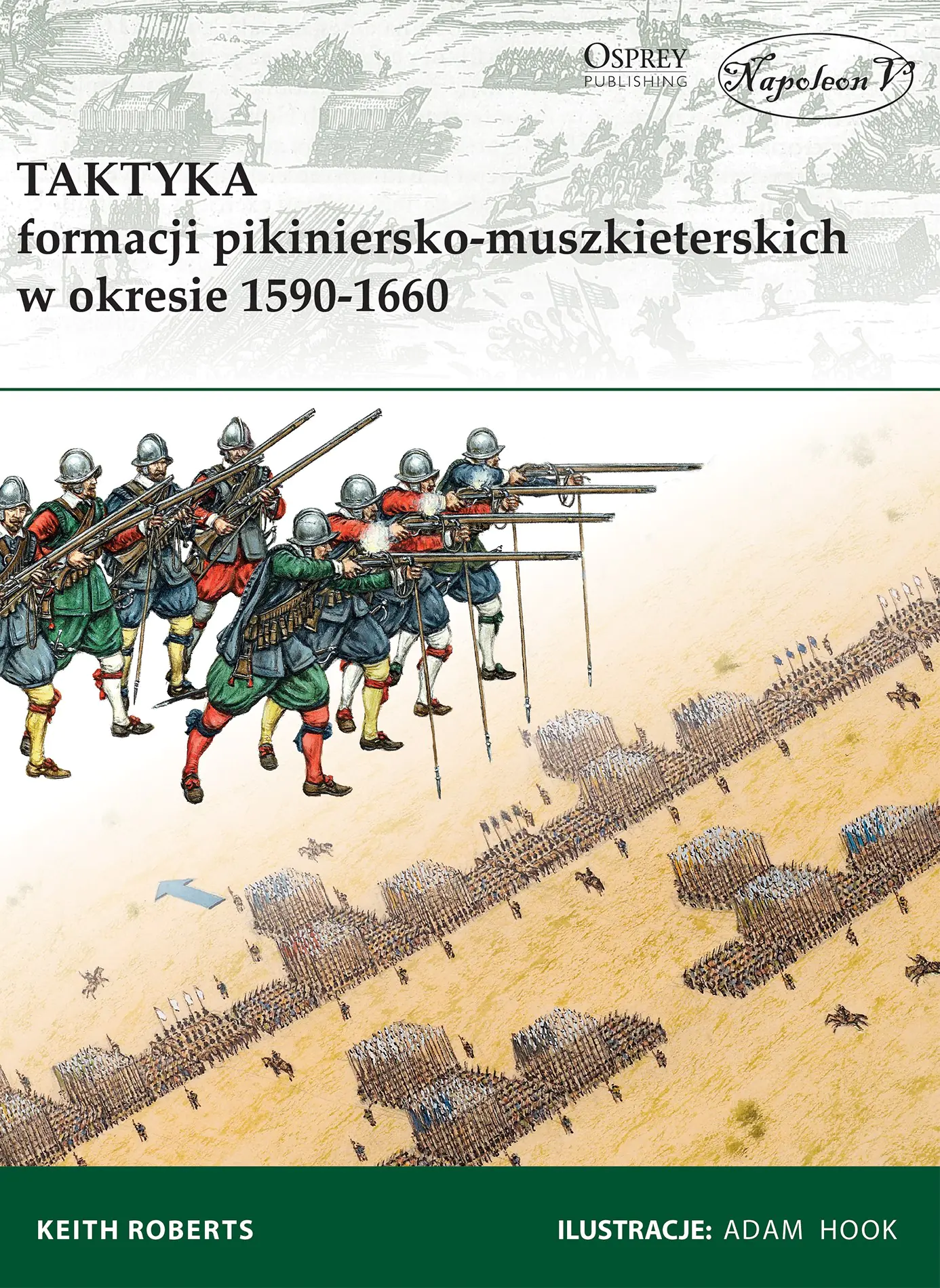 Książka - Taktyka formacji pikiniersko-muszkieterskich w okresie 1590-1660