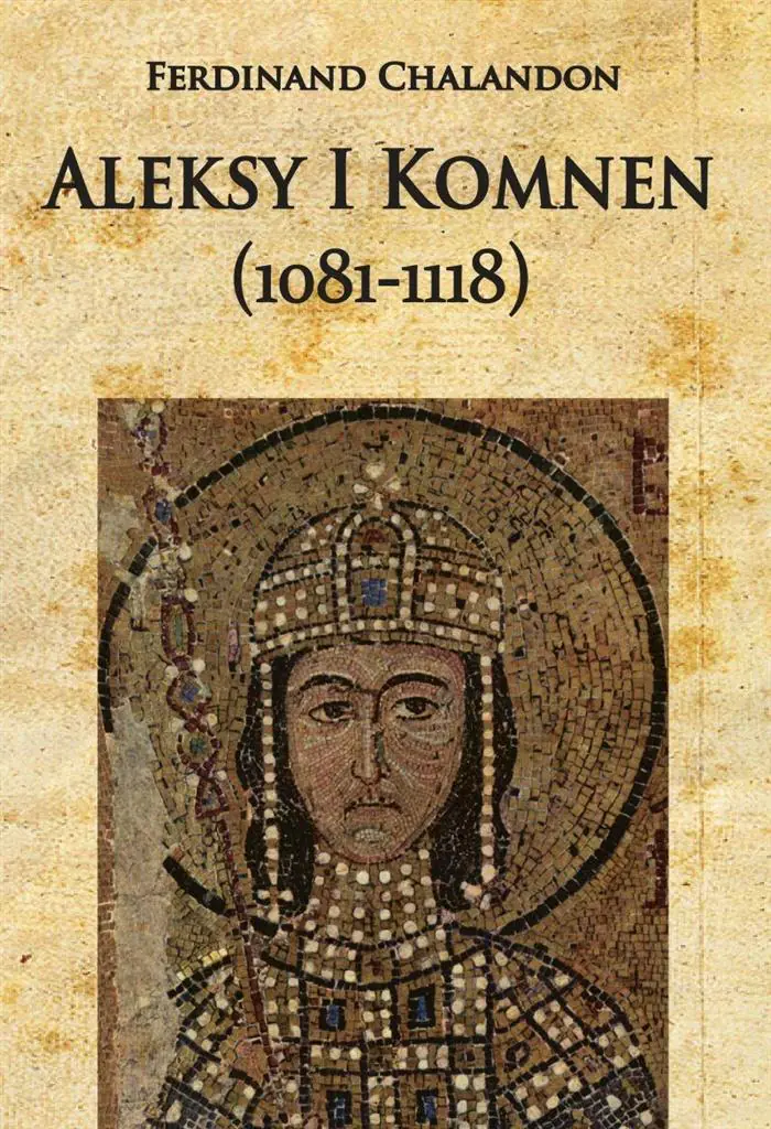 Książka - Aleksy I Komnen (1081-1118)