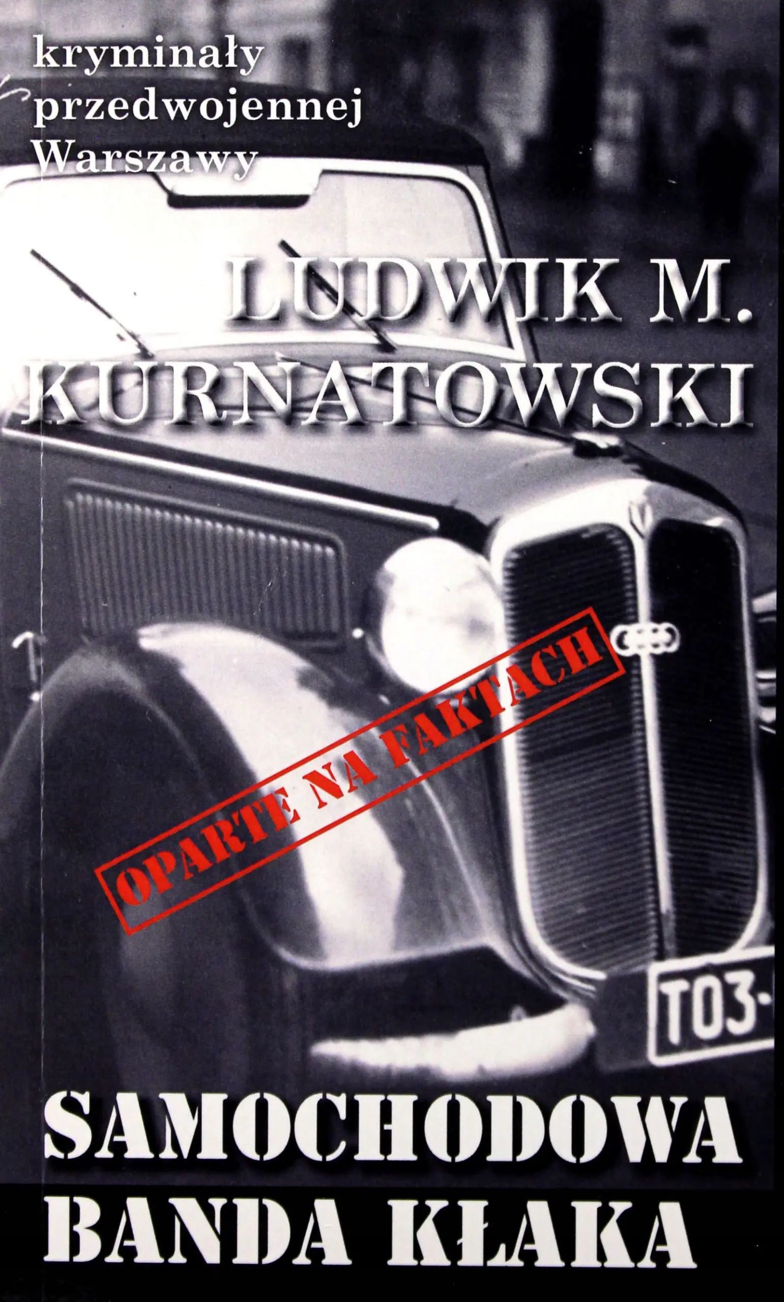 Książka - Samochodowa banda Kłaka