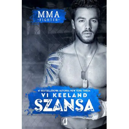 Szansa. MMA fighter. Tom 2