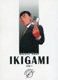 Książka - Ikigami. Tom 1