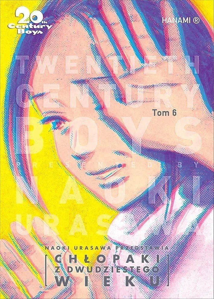 Książka - 20th Century Boys. Chłopaki z dwudziestego wieku. Tom 6