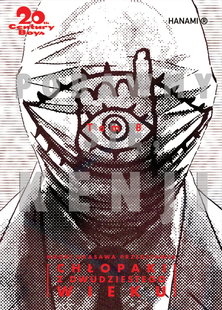 Książka - 20th Century Boys. Chłopaki z dwudziestego wieku. Tom 8