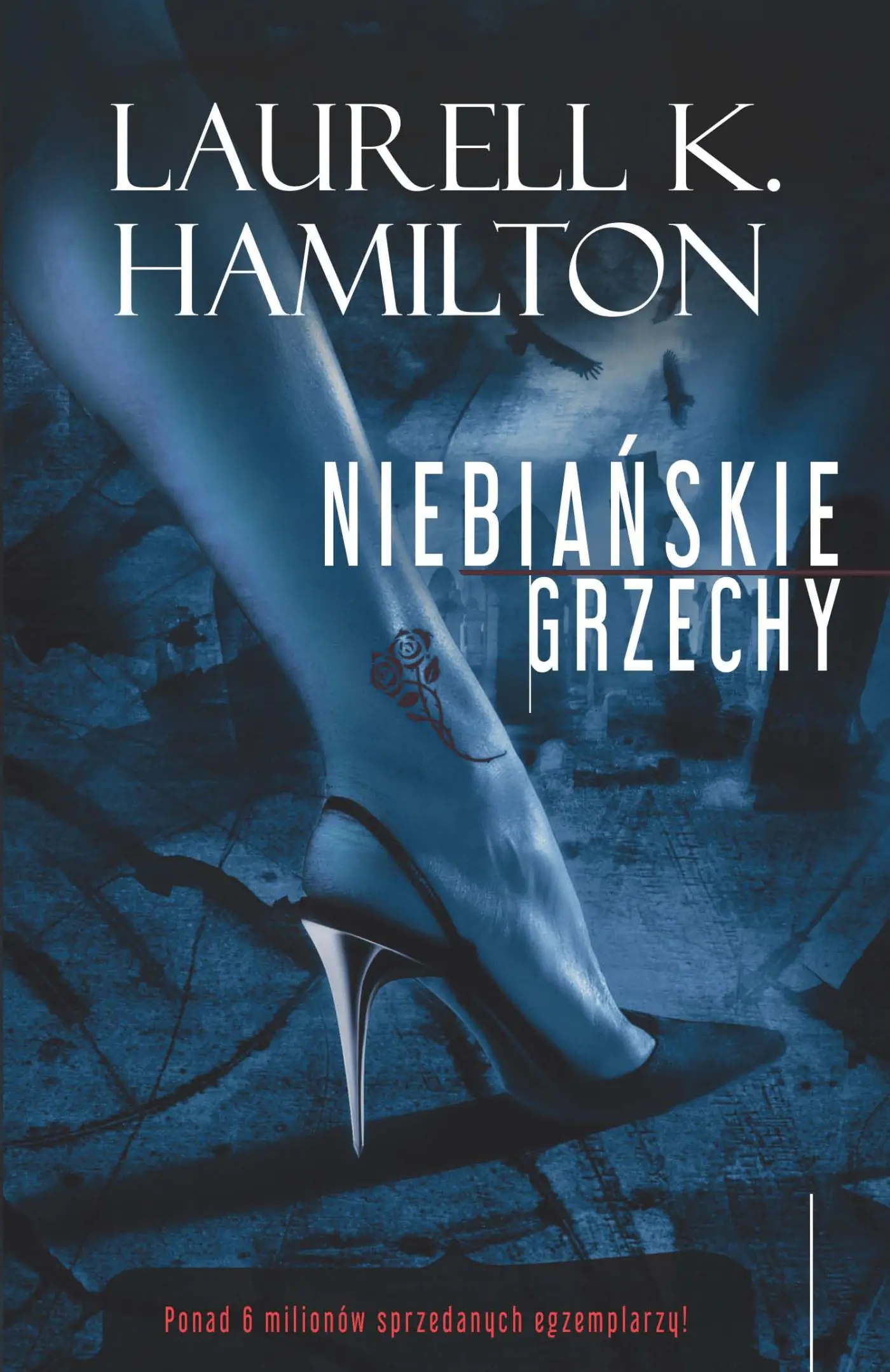 Książka - Niebiańskie grzechy. Anita Blake. Tom 11