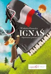 Książka - Ignaś. Opowieści patriotyczne