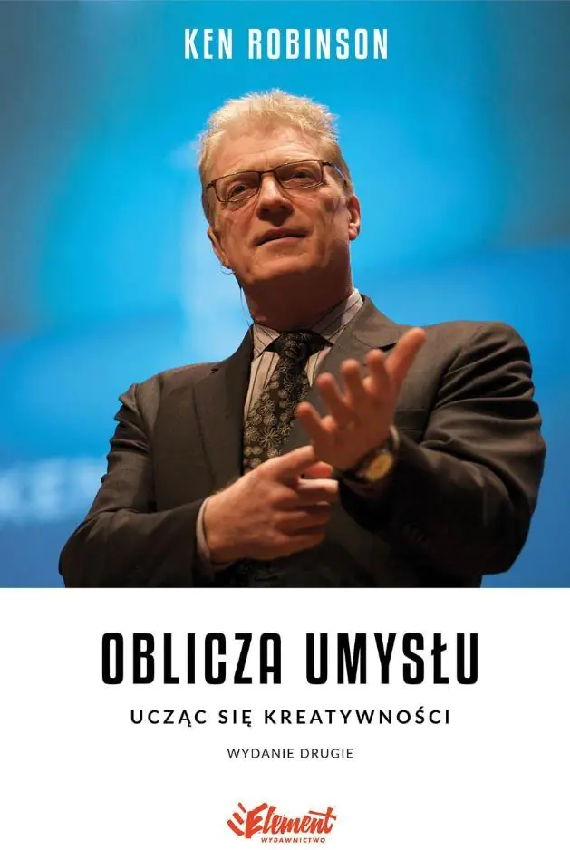 Oblicza umysłu. Ucząc się kreatywności