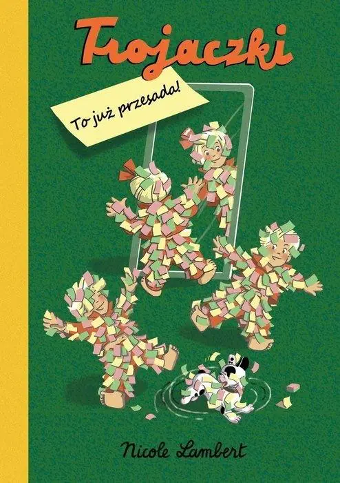 Książka - Trojaczki. To już przesada!