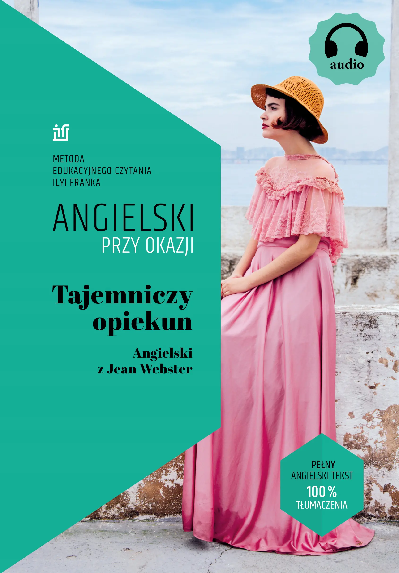 Książka - Tajemniczy opiekun. Angielski z Jean Webster