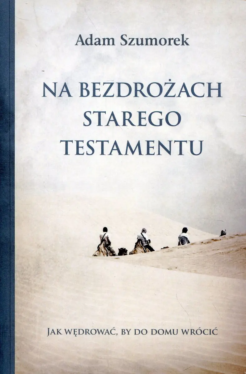 Książka - Na bezdrożach Starego Testamentu
