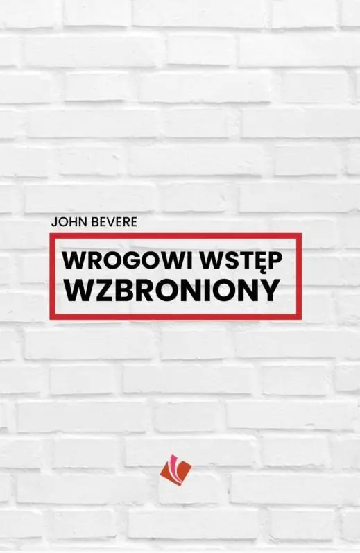 Książka - Wrogowi wstęp wzbroniony