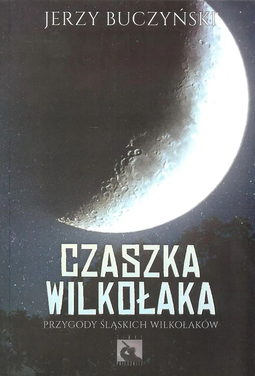 Książka - Czaszka wilkołaka. Przygody śląskich wilkołaków