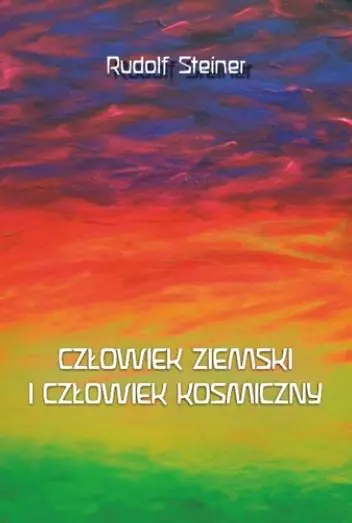 Książka - Człowiek ziemski i człowiek kosmiczny