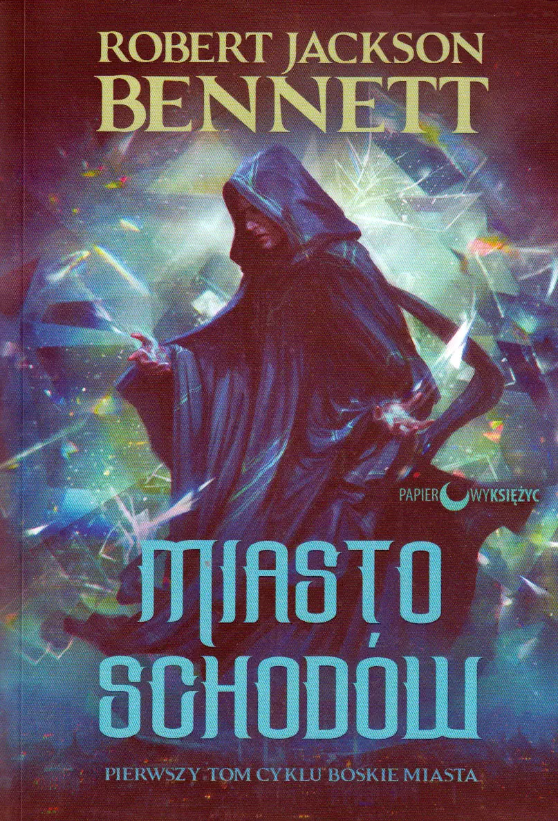 Książka - Miasto schodów. Boskie miasta. Tom 1