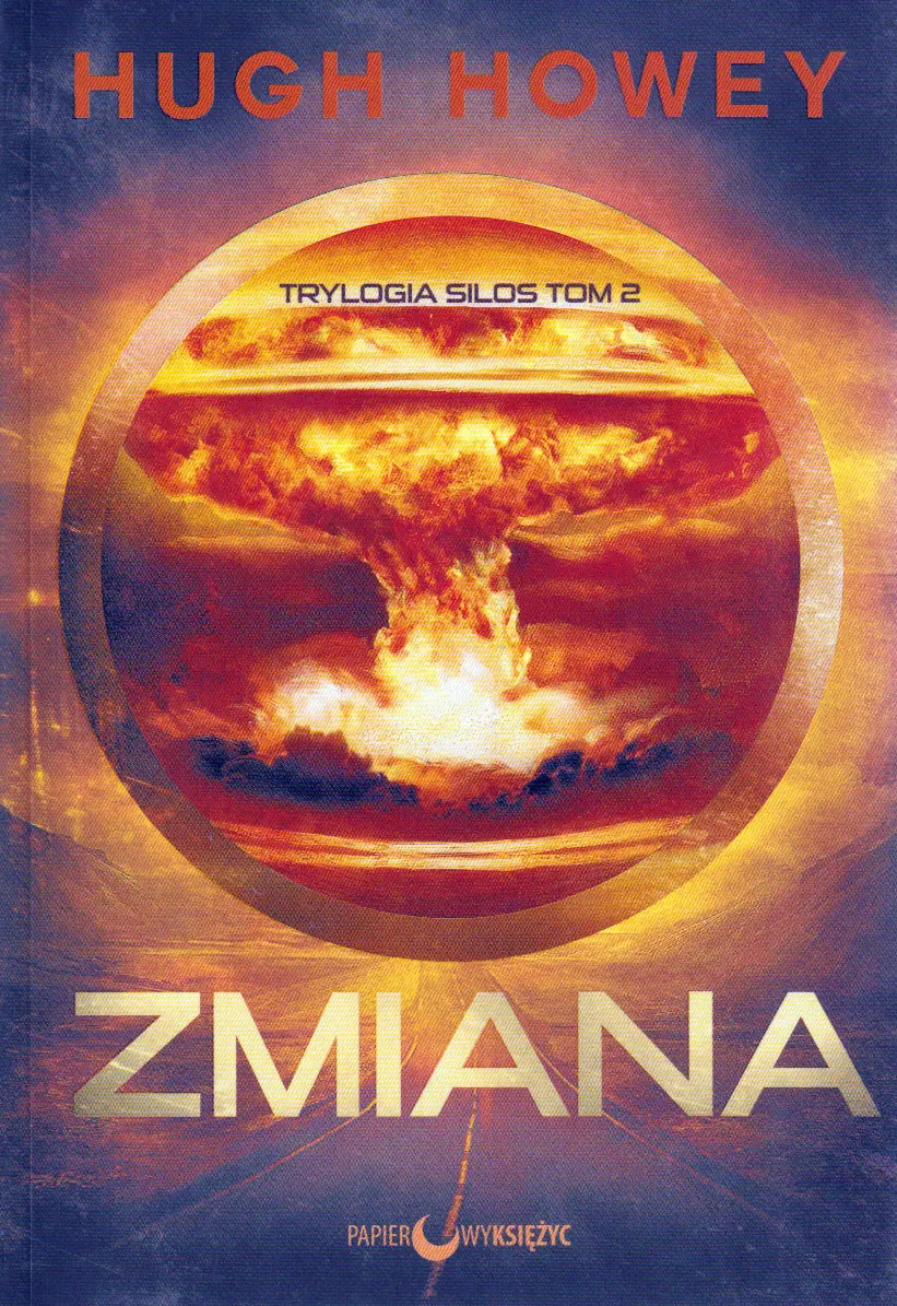 Książka - Zmiana. Trylogia Silos. Tom 2