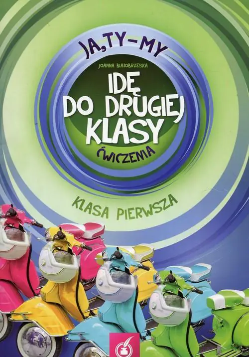 Książka - Ja, Ty - My 1. Idę do drugiej klasy. Ćwiczenia