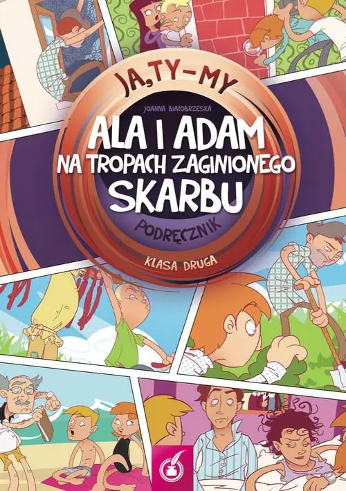 Książka - Ja Ty My 2 Ala i Adam na tropach zaginionego skarbu Podręcznik