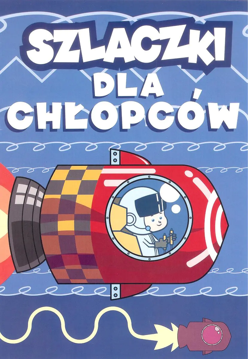 Książka - Szlaczki dla chłopców