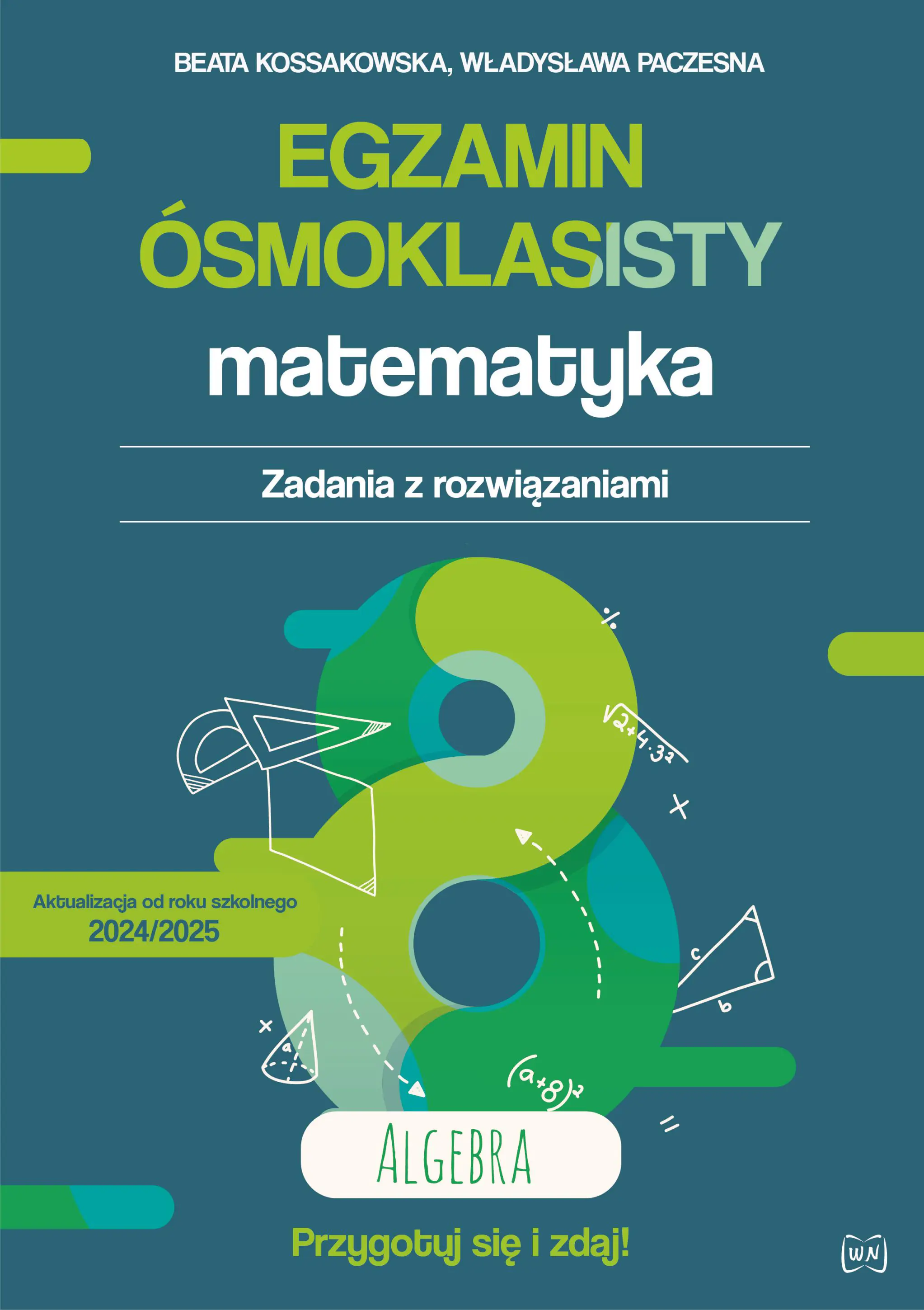 Książka - Egzamin ósmoklasisty. Matematyka. Zadania z rozwiązaniami. Algebra