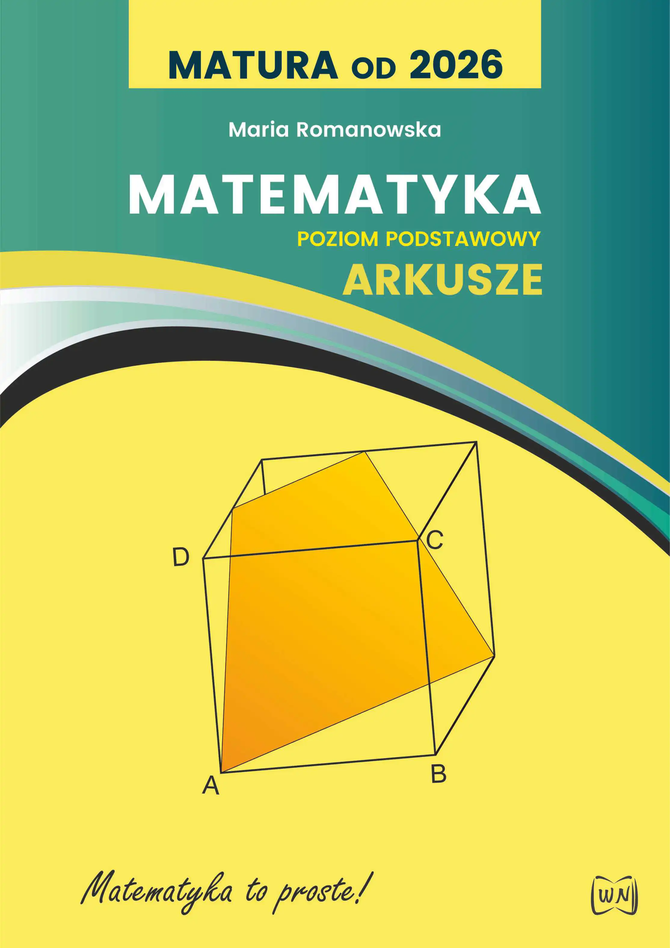 Książka - Matura od 2026. Matematyka. Arkusze. Poziom podstawowy