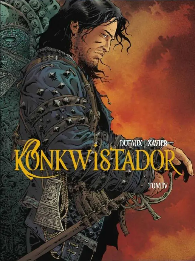 Konkwistador. Tom 4