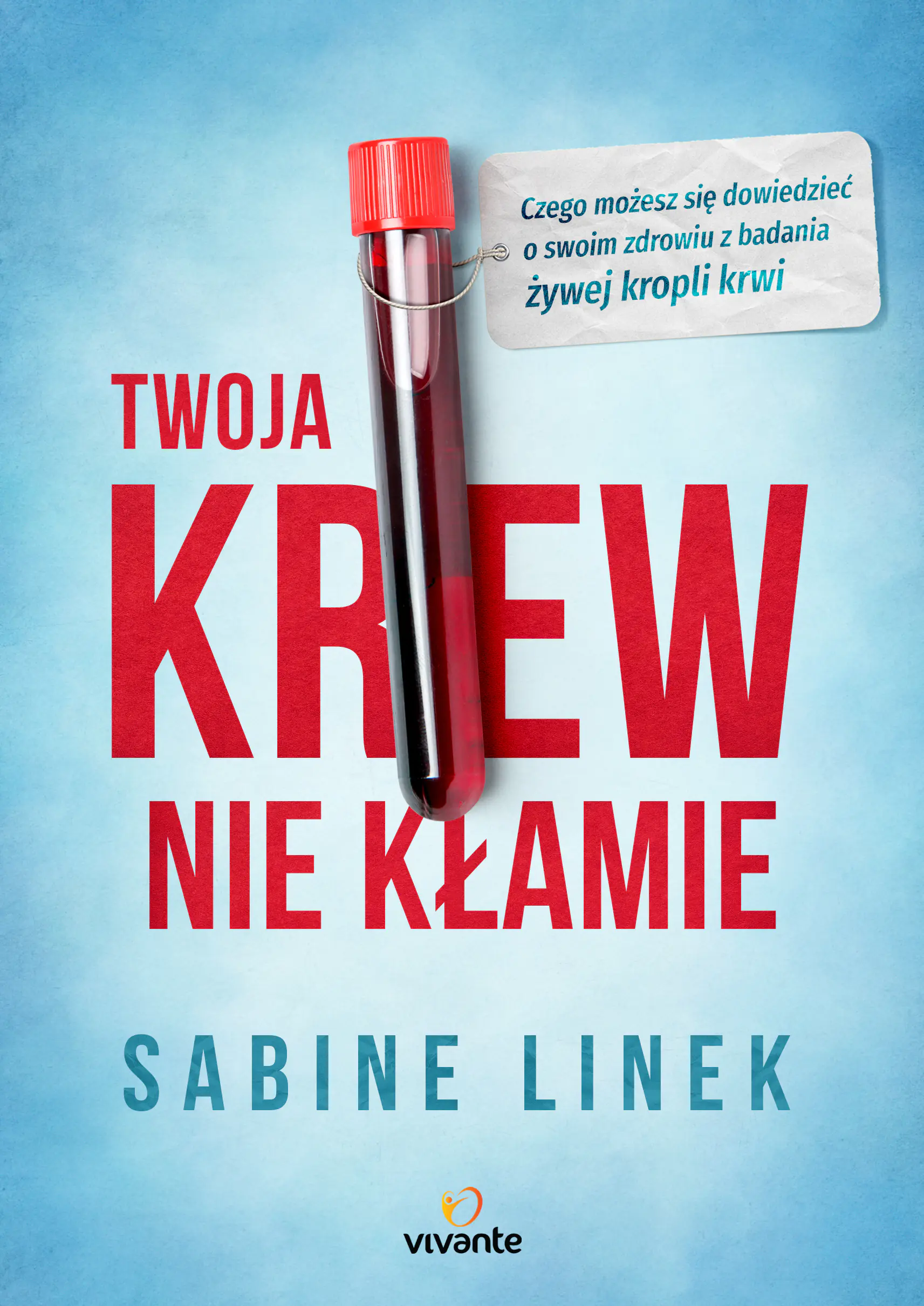 Książka - Twoja krew nie kłamie