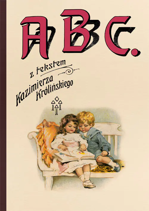 Książka - ABC z tekstem Kazimierza Królińskiego