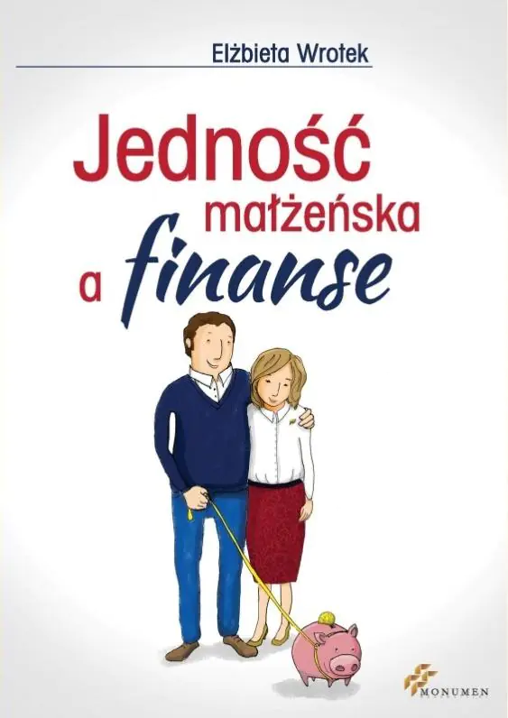 Książka - Jedność małżeńska a finanse