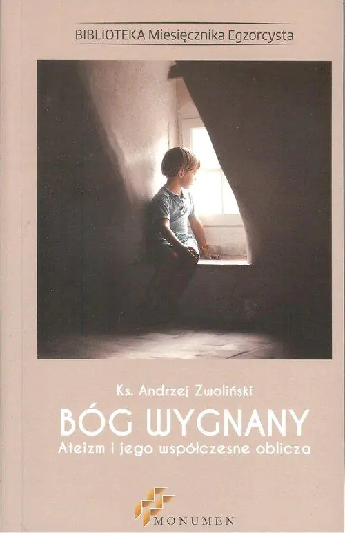 Książka - Bóg wygnany. Ateizm i jego współczesne oblicza