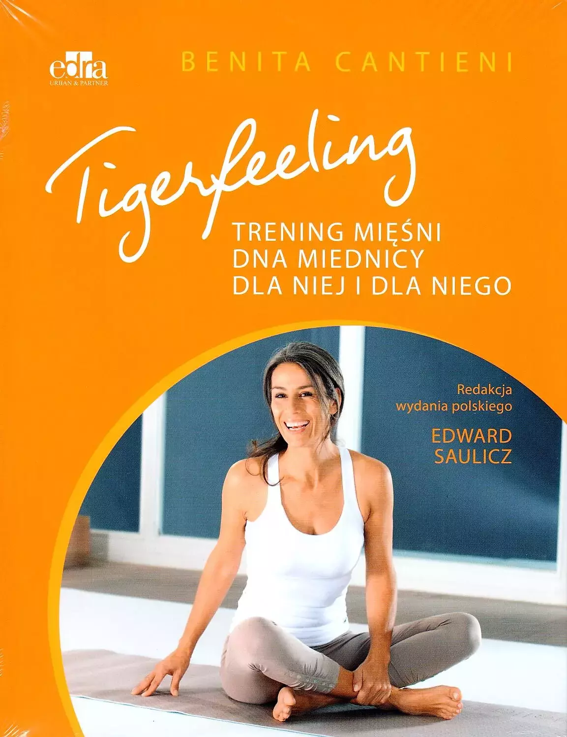 Książka - Tigerfeeling Trening mięśni dna miednicy metodą Cantienica