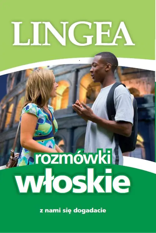 Książka - Z nami się dogadacie. Rozmówki włoskie