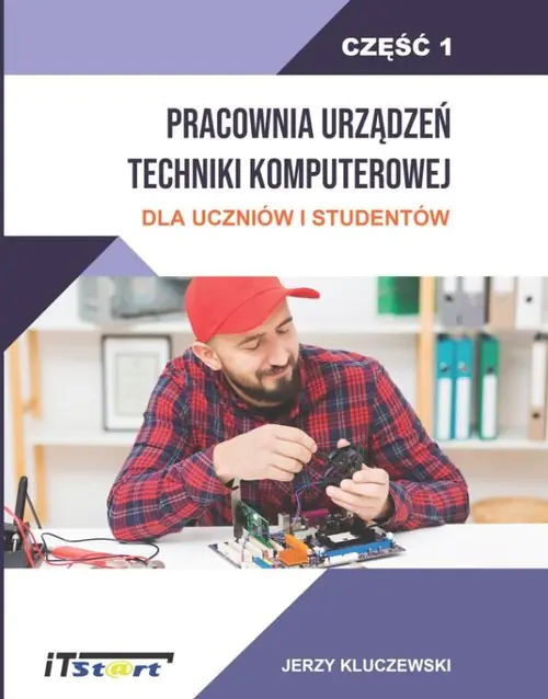 Książka - Pracownia urządzeń techniki komputerowej. Część 1