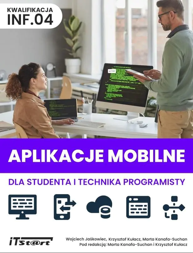 Książka - Aplikacje mobilne dla studenta i technika programisty
