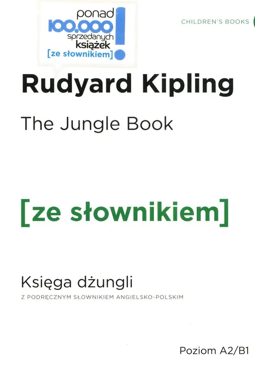 Książka - The Jungle Book. Księga Dżungli z podręcznym słownikiem angielsko-polskim
