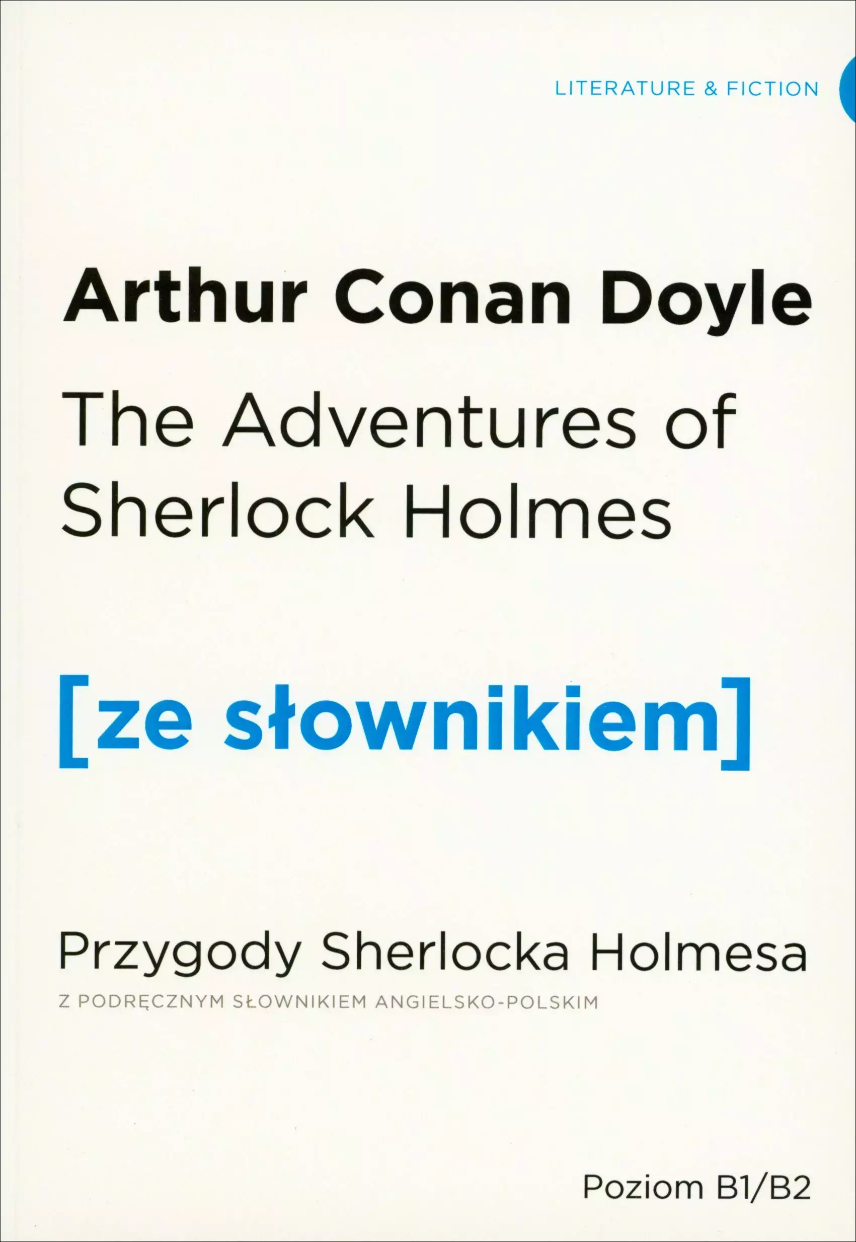 Książka - The Adventures of Sherlock Holmes. Przygody Sherlocka Holmesa z podręcznym słownikiem angielsko-polskim