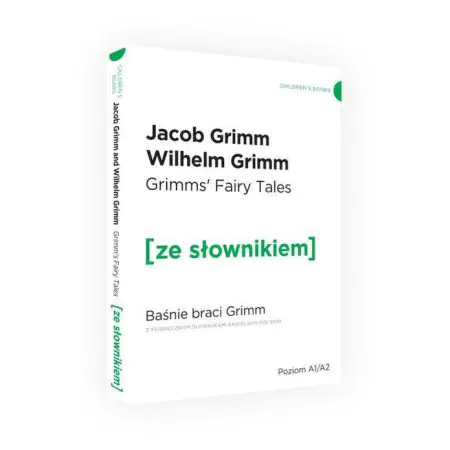 Grimm's fairy tales. Baśnie braci Grimm z podręcznym słownikiem angielsko-polskim