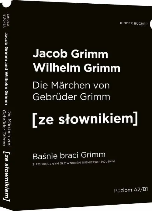 Książka - Grimms Marchen. Baśnie braci Grimm z podręcznym słownikiem niemiecko-polskim