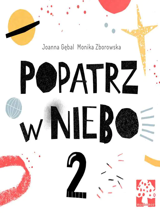 Książka - Popatrz w niebo. Część 2
