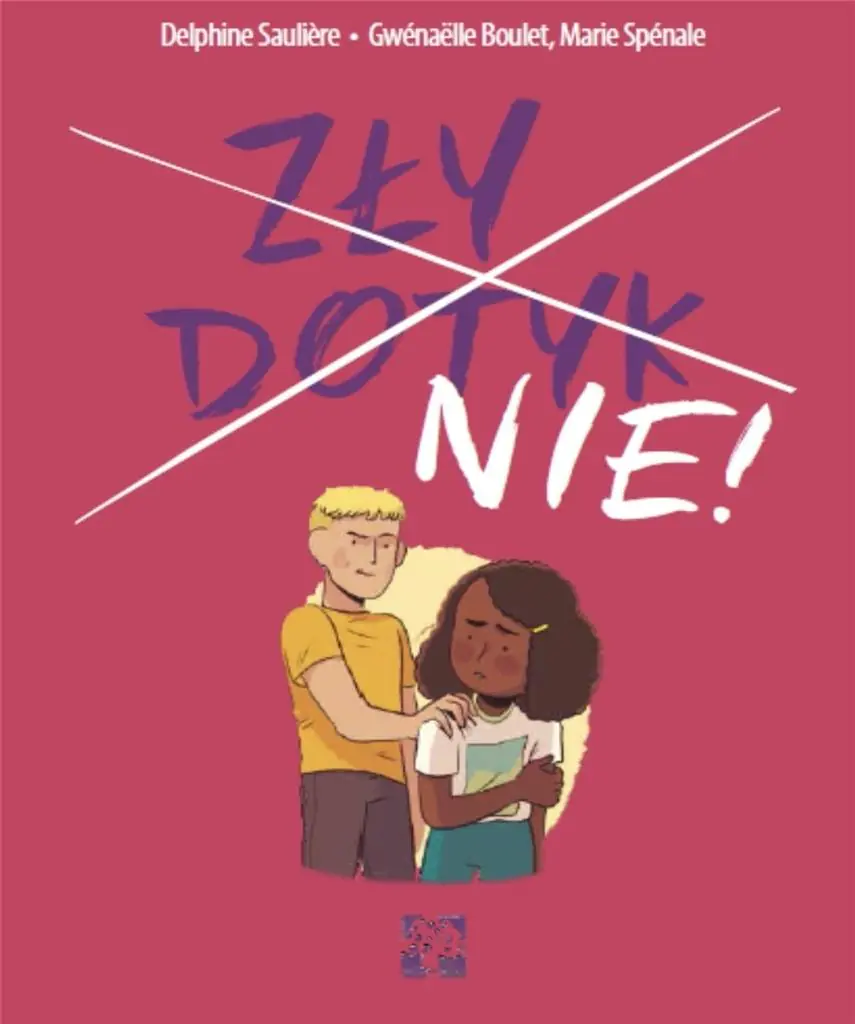 Książka - Zły dotyk. Nie!