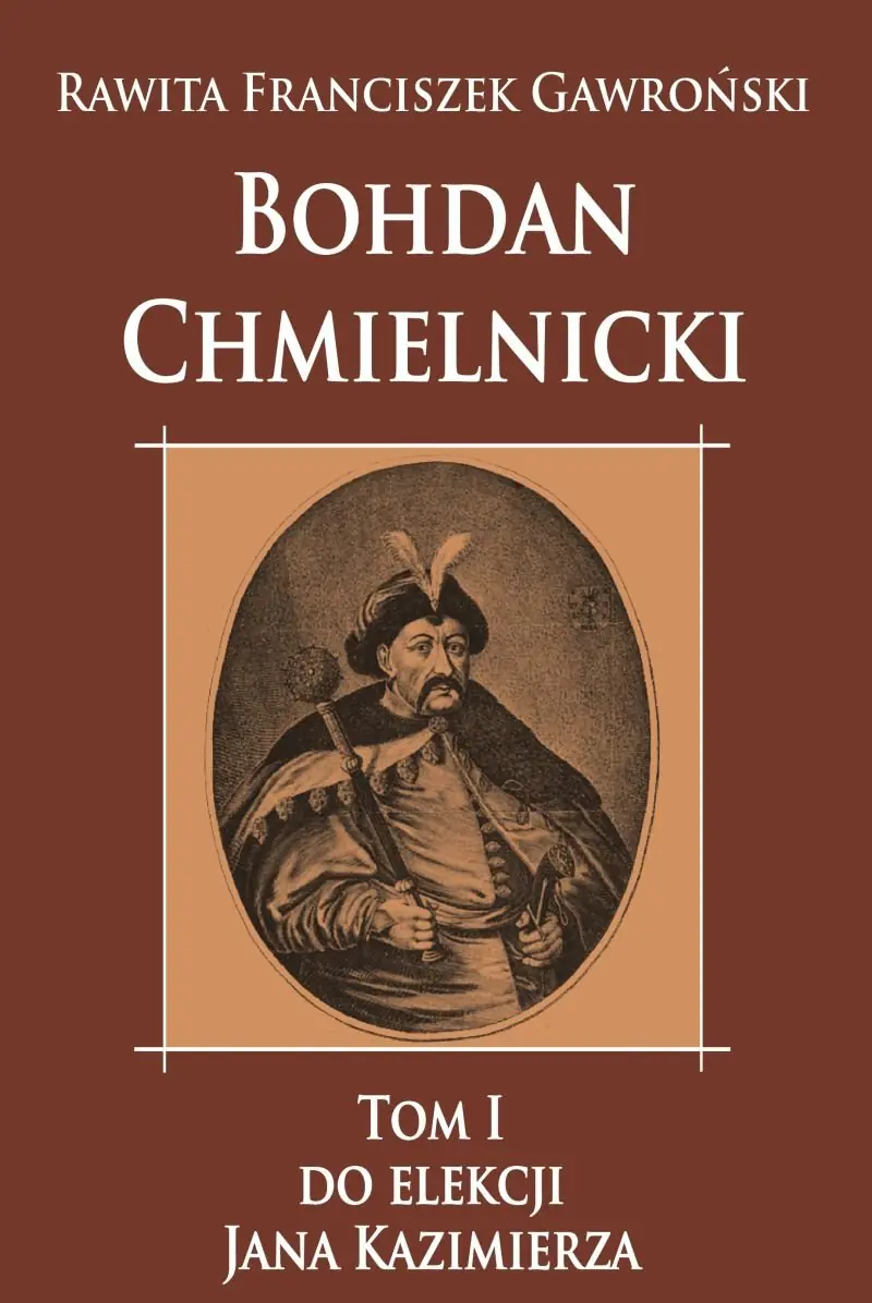 Książka - Bohdan Chmielnicki T.1