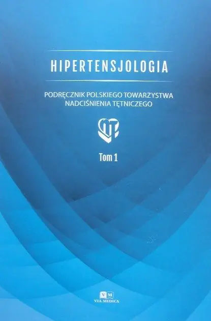 Książka - Hipertensjologia Tom 1